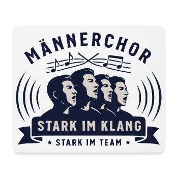 Chor - Männerchor - Stark im Klang, Stark im Team - Mousepad (Querformat) - Weiß - Vorne