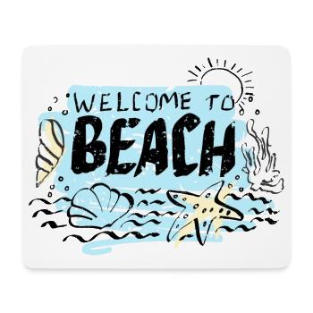 Willkommen bei Beach Scene - Mousepad (Querformat) - Weiß - Vorne