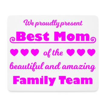 Meilleure équipe de maman – Family Joy Pink - Tapis de souris (format paysage) - blanc - Devant