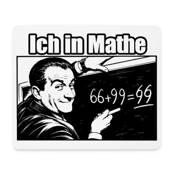 Super lustiges Mathe Design Ich in Mathe - Mousepad (Querformat) - Weiß - Vorne