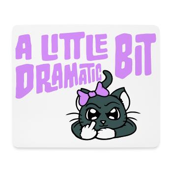 Little Bit Dramatic Drama Queen Mittelfinger Katze - Mousepad (Querformat) - Weiß - Vorne