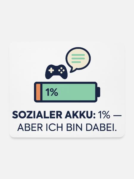 Sozialer Akku 1% – Dabei! - Mousepad (Querformat) - Weiß
