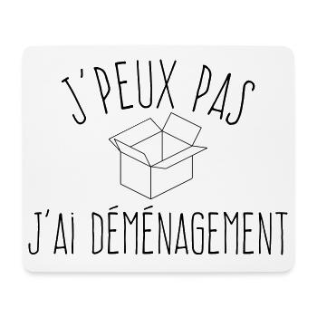 J'peux pas j'ai déménagement - L'excuse classique - Tapis de souris (format paysage) - blanc - Devant