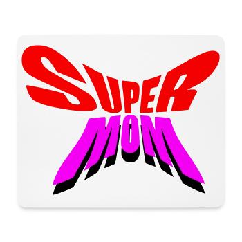 Super Mama / Super Mama - Mousepad (Querformat) - Weiß - Vorne