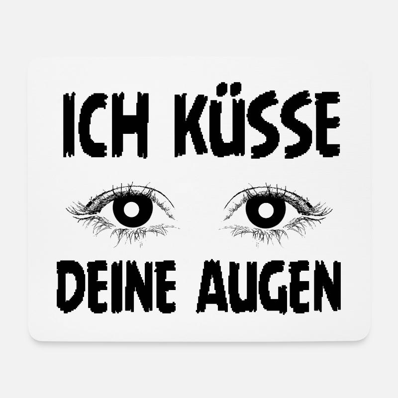 Ich küsse deine Augen – Romantisches Statement - Mousepad (Querformat) - Weiß