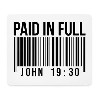 Paid In Full - John 19:30 - Barcode Streetwear - Mouse Pad (horizontal) - white - Front