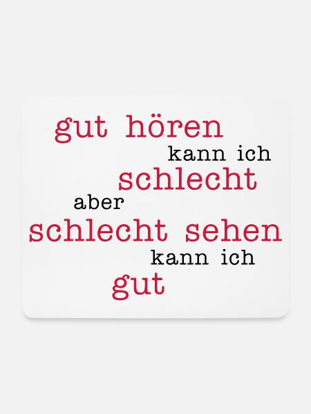 gut hören - schlecht sehen - Mousepad (Querformat) - Weiß
