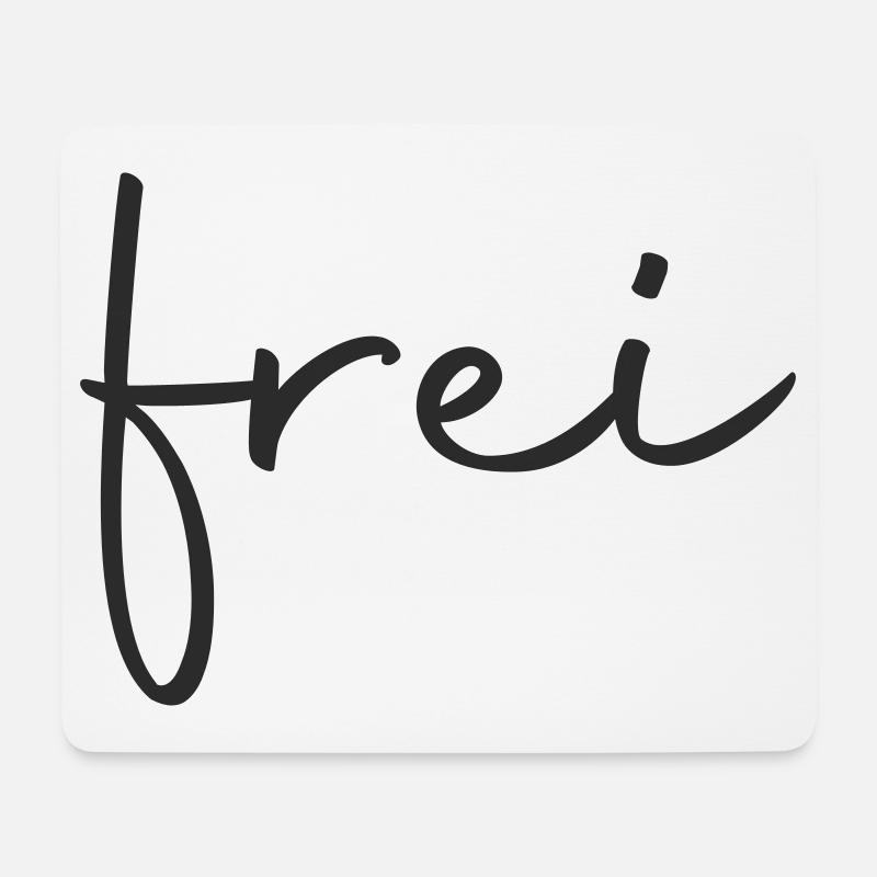 frei - frei sein - Mousepad (Querformat) - Weiß