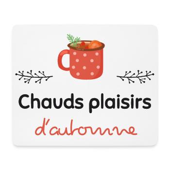 Chauds plaisirs d'automne ! | Cadeau - Tapis de souris (format paysage) - blanc - Devant