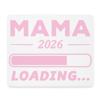 Mama 2026 Loading... - Mousepad (Querformat) - Weiß - Vorne