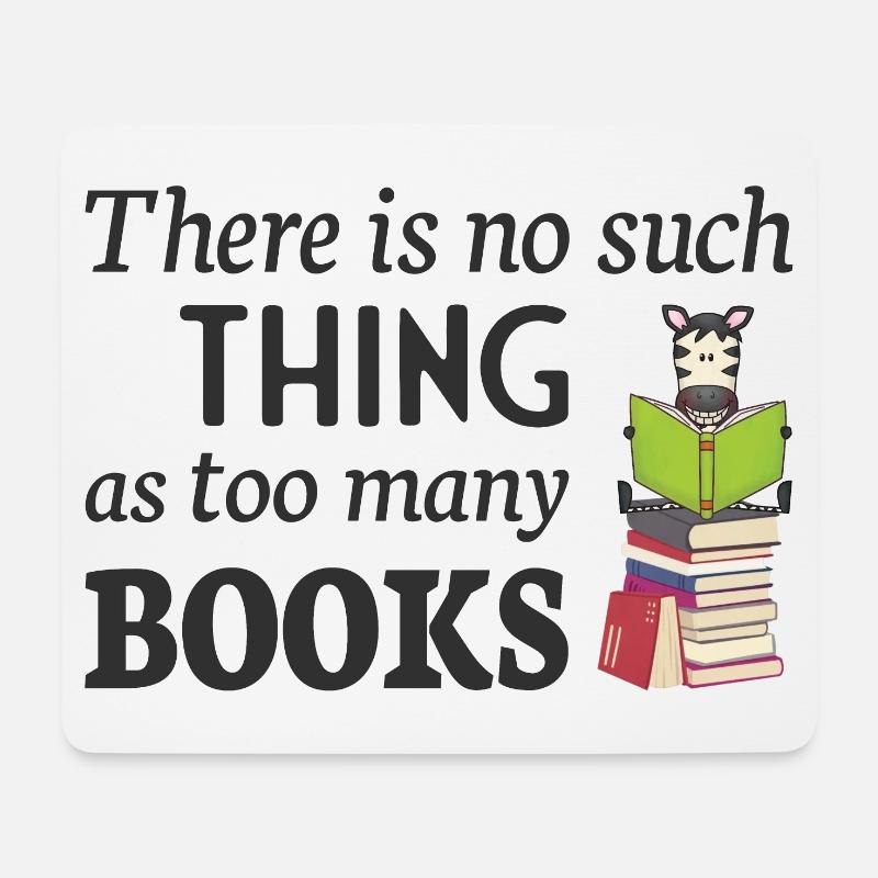 Reading Zebra, no such thing as too many books - Mousepad (Querformat) - Weiß