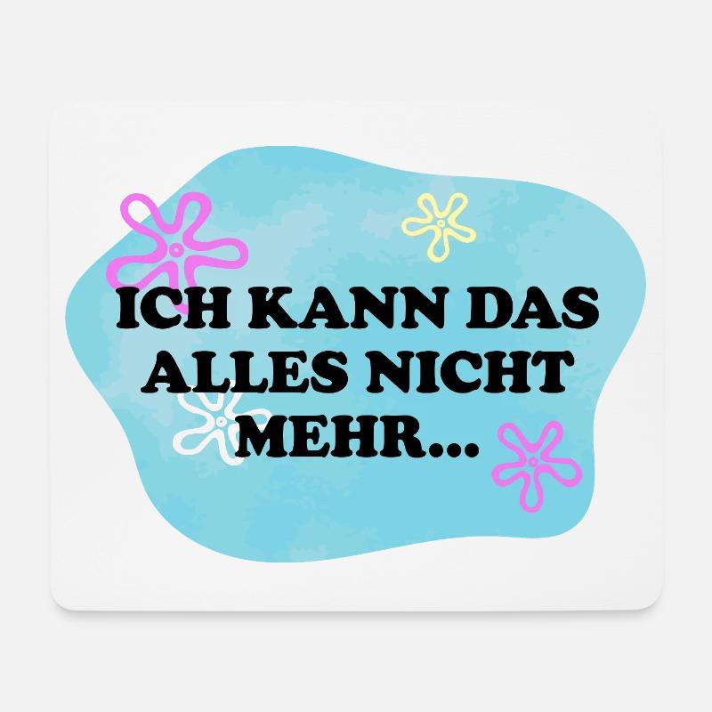 Ich kann das alles nicht mehr | Meme - Mousepad (Querformat) - Weiß