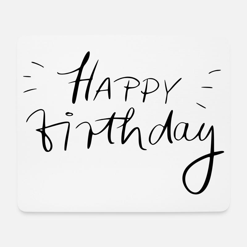 Happy Birthday - Mousepad (Querformat) - Weiß