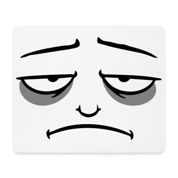 Grumpy sad disappointed face funny - Mouse Pad (horizontal) - white - Front