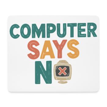 Retro Computer Says No - Mouse Pad (horizontal) - white - Front