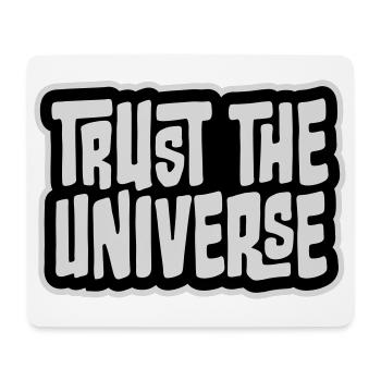 Trust The Universe Spirituell Universum Zitat Logo - Mousepad (Querformat) - Weiß - Vorne