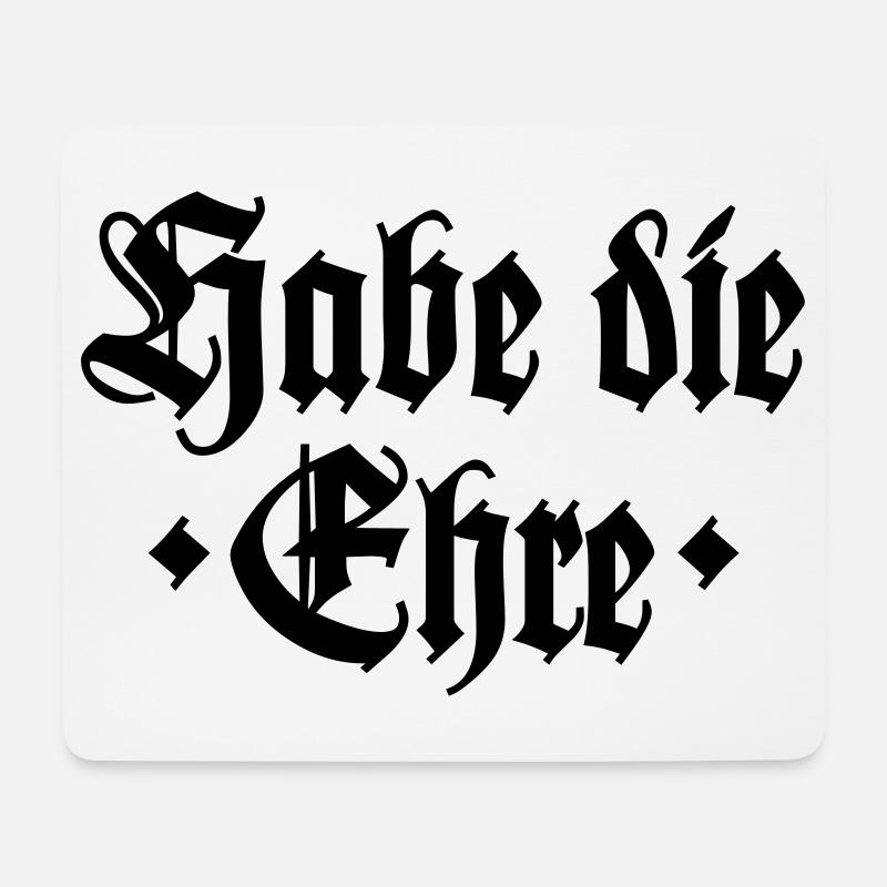Habe die Ehre - Mousepad (Querformat) - Weiß