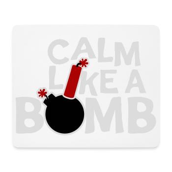 Calme comme une bombe Paradoxe Ironie Humour Blague explosive - Tapis de souris (format paysage) - blanc - Devant