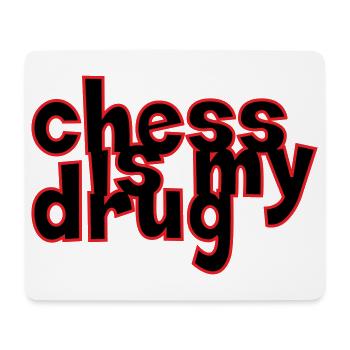 Addict aux Échecs Chess is my Drug - Tapis de souris (format paysage) - blanc - Devant