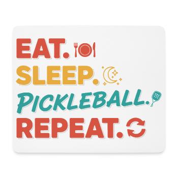 Pickleball Funny Player Eat Sleep Pickleball - Mouse Pad (horizontal) - white - Front