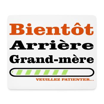 bientot arriere grand mere - Tapis de souris (format paysage) - blanc - Devant