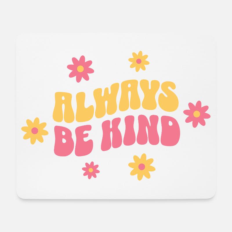 Always Be Kind – Vintage Gute Laune - Mousepad (Querformat) - Weiß