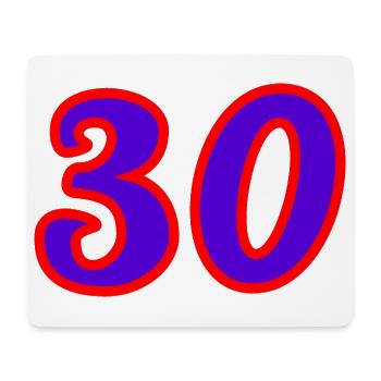 30. 30 ANS. 30e ANNIVERSAIRE. ANNIVERSAIRE 30 ANS. - Tapis de souris (format paysage) - blanc - Devant