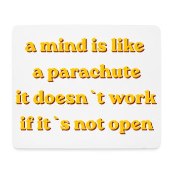 Parachute Mindset Quote - Mouse Pad (horizontal) - white - Front