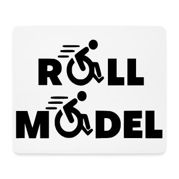 Every wheelchair user is a role model * - Mouse Pad (horizontal) - white - Front