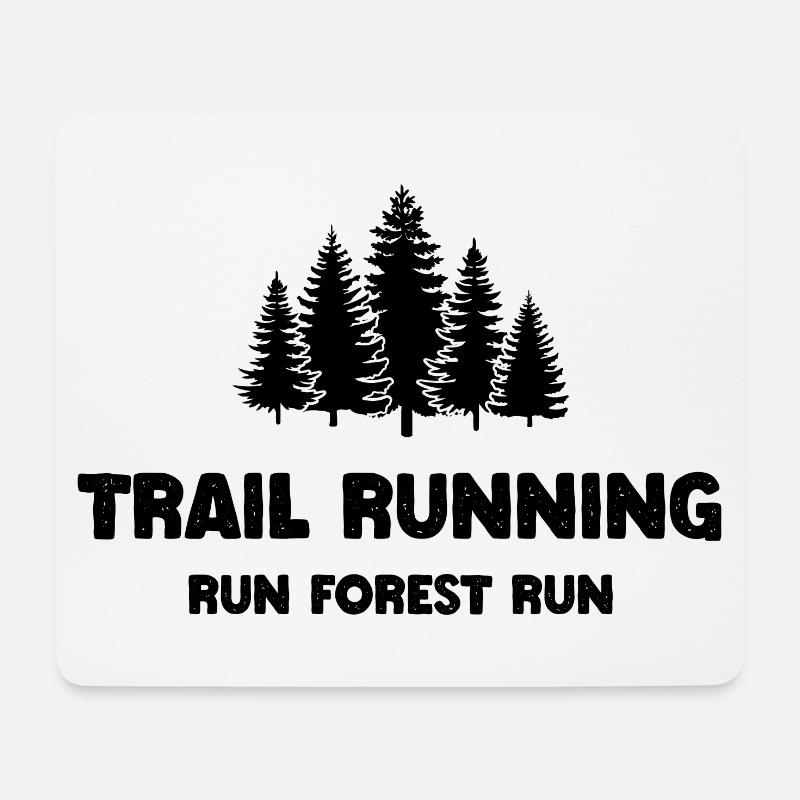 Trail Running - Run Forest Run - Mouse Pad (horizontal) - white