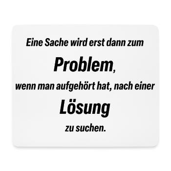 Problem & Lösung 3 de - Mousepad (Querformat) - Weiß - Vorne