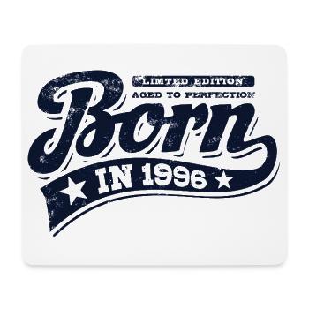 Born in 1996 - Birthday - Limited Edition - Mouse Pad (horizontal) - white - Front