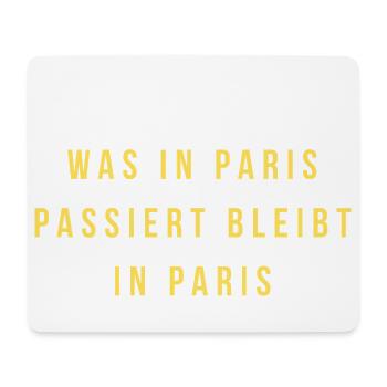 Regel 1: Was in Paris passiert - Mousepad (Querformat) - Weiß - Vorne