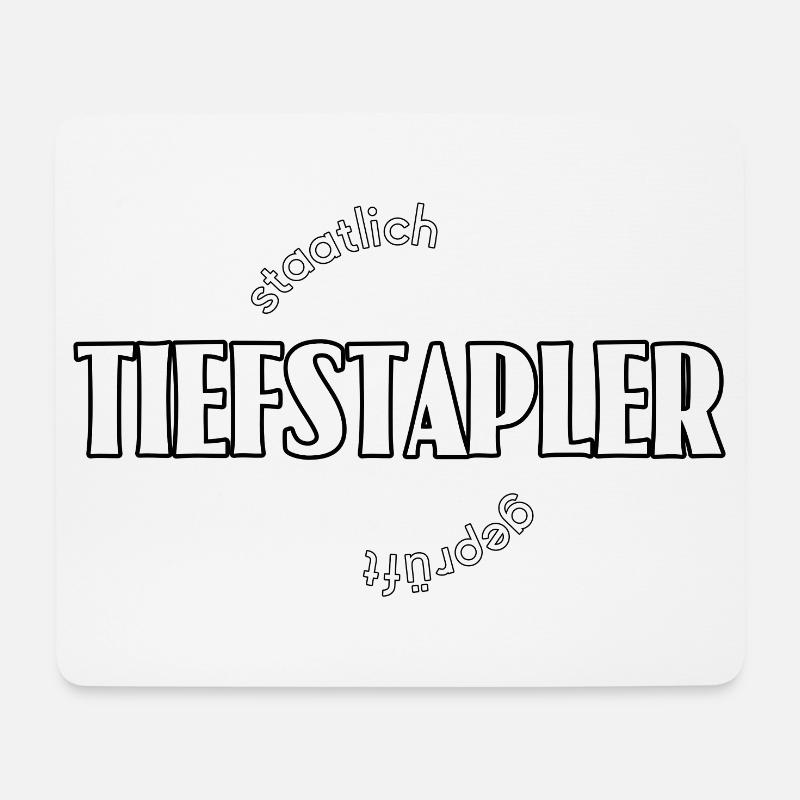 Tiefstapler - Mousepad (Querformat) - Weiß