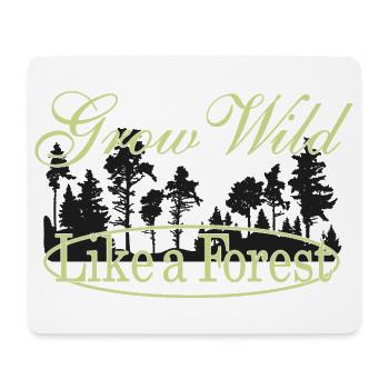 Wachsen wie ein Wald - Naturmotiv - Mousepad (Querformat) - Weiß - Vorne