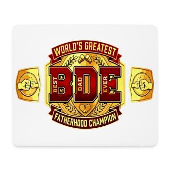 Best Dad Ever - Titelkampf Gürtel - Mousepad (Querformat) - Weiß - Vorne