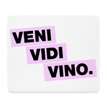 Veni Vidi Vino - Mousepad (Querformat) - Weiß - Vorne