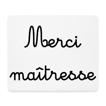 MERCI. MAÎTRESSE. MAÎTRE. MERCI MAÎTRESSE - Tapis de souris (format paysage) - blanc - Devant