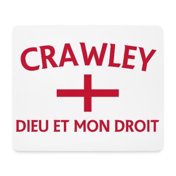 Crawley Crest with Dieu et Mon Droit - Mouse Pad (horizontal) - white - Front