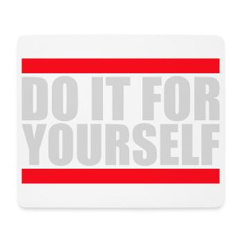 Do It For Yourself Inspirierend Selbstliebe Zitat - Mousepad (Querformat) - Weiß - Vorne