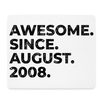Awesome since August 2008 Birthday Gift - Mouse Pad (horizontal) - white - Front