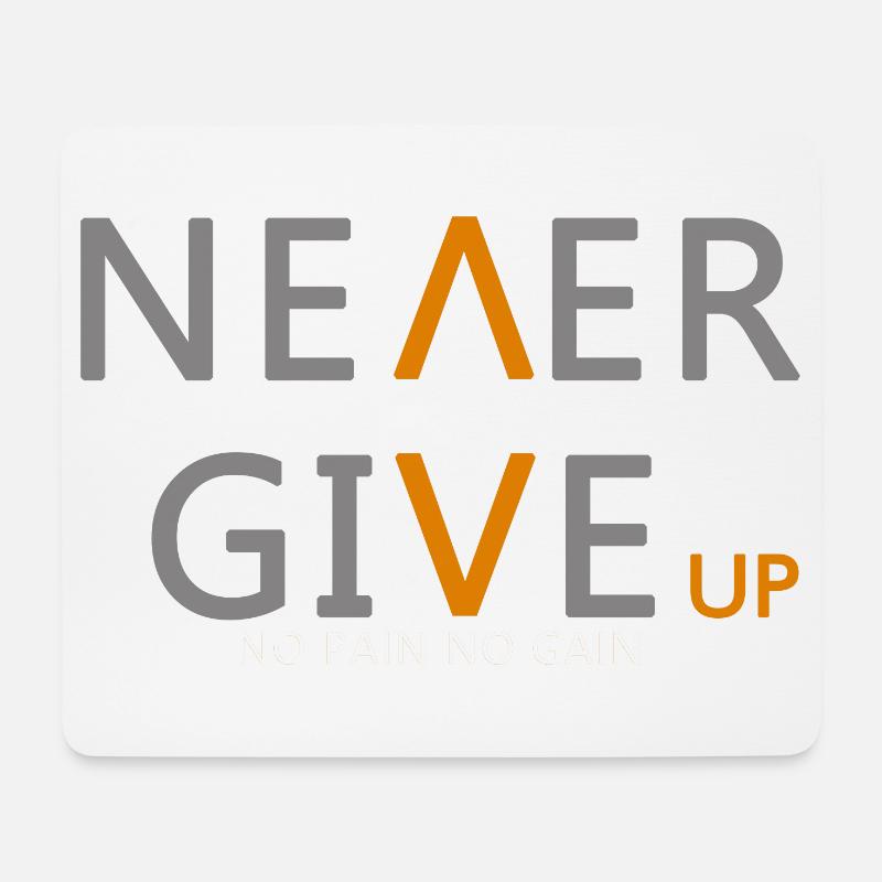 Never give up Incarnez essence de la persévérance - Tapis de souris (format paysage) - blanc