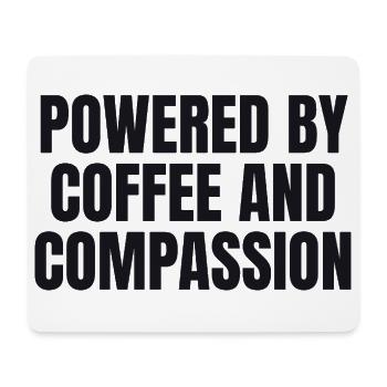 Powered By Coffee And Compassion - Krankenschweste - Mouse Pad (horizontal) - white - Front