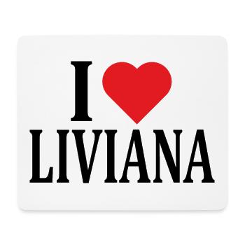 name t-shirt I love Liviana t-shirt gift idea - Mouse Pad (horizontal) - white - Front