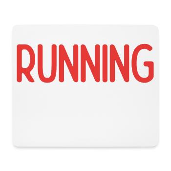 Running is What I Do - Mouse Pad (horizontal) - white - Front