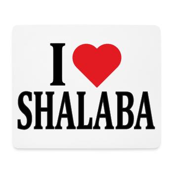 t-shirt I love Shalaba t-shirt gift idea - Mouse Pad (horizontal) - white - Front