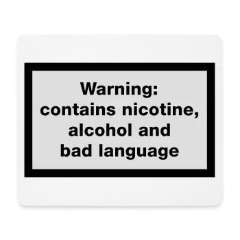 Avertissement: contient, la nicotine, l'alcool et - Tapis de souris (format paysage) - blanc - Devant