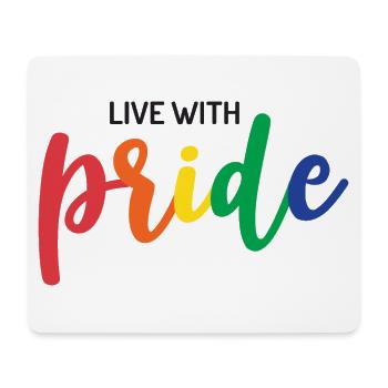 Live With Pride - Mouse Pad (horizontal) - white - Front