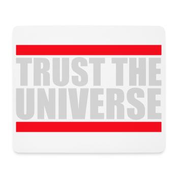 Trust The Universe Spirituell Universum Zitat Logo - Mousepad (Querformat) - Weiß - Vorne