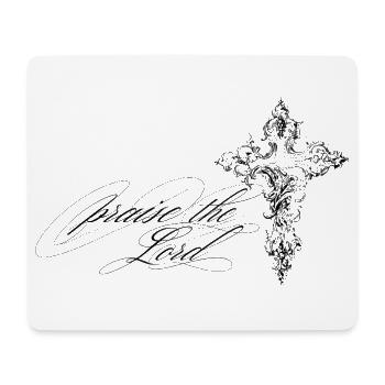 Lettering Kreuz – praise the Lord - Mousepad (Querformat) - Weiß - Vorne